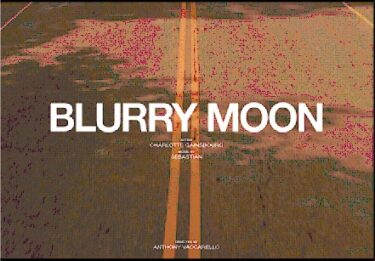 SAINT LAURENT｜BLURRY MOON STARRING CHARLOTTE GAINSBOURG DIRECTED BY ANTHONY VACCARELLO